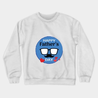 Fathers Day Crewneck Sweatshirt